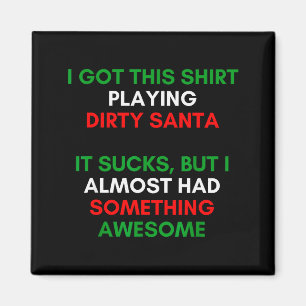 Schmutziger Weihnachtsmann-Geschenkideenaustausch. Magnet