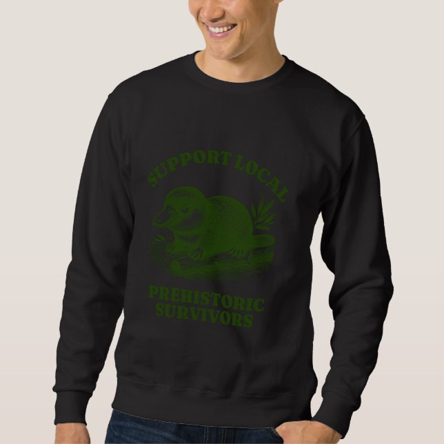 Schnabeltier Evolution Unterstützen Lokale Prähist Sweatshirt (Vorderseite)