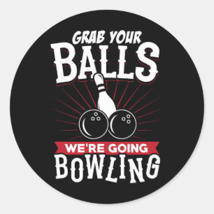 Schnappt Euch - Wir gehen Bowling - Bowling-Shirt  Runder Aufkleber