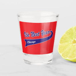 Schnapsglas - Nächstes Jahr