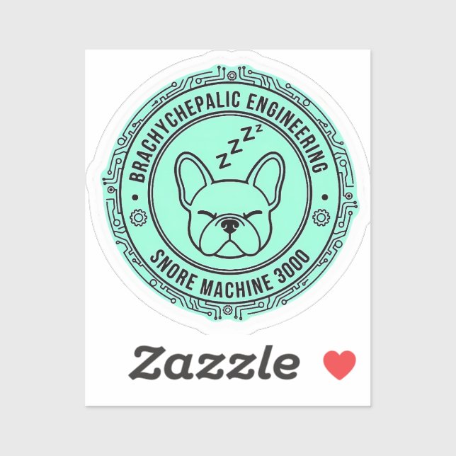 Schnarchmaschine 3000 Französische Bulldogge Tech  Aufkleber (Blatt)