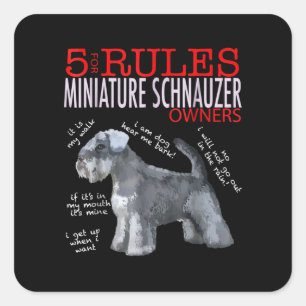 Schnauzer 5 Regeln für die Eigentümer von Miniat Quadratischer Aufkleber