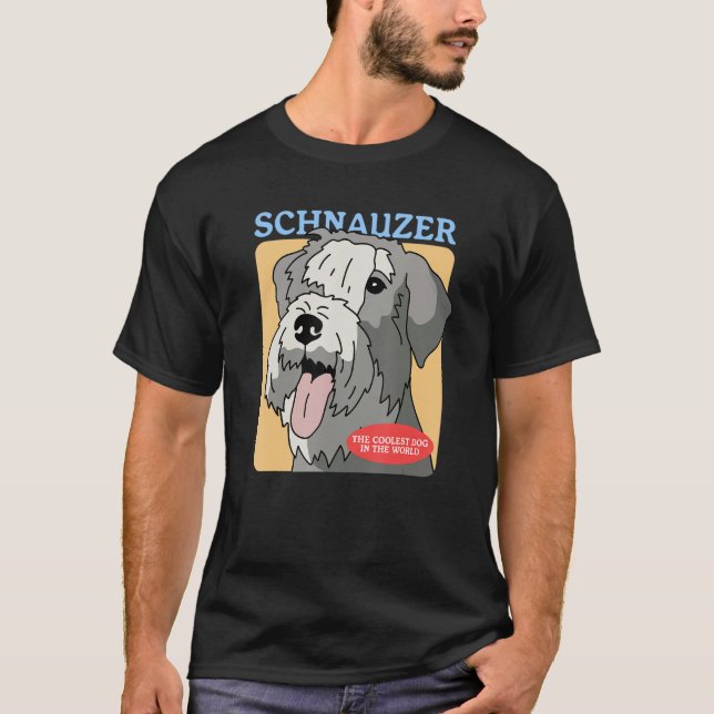 Schnauzer Coolest Dog Schnauzers Dog Owner Schnauz T-Shirt (Vorderseite)