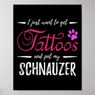 Schnauzer Dog Lover Tattoo Funny Dog Mama Geschenk Poster