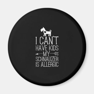 Schnauzer Mama Geschenk Funny Dog Mom Shirts könne Magnet
