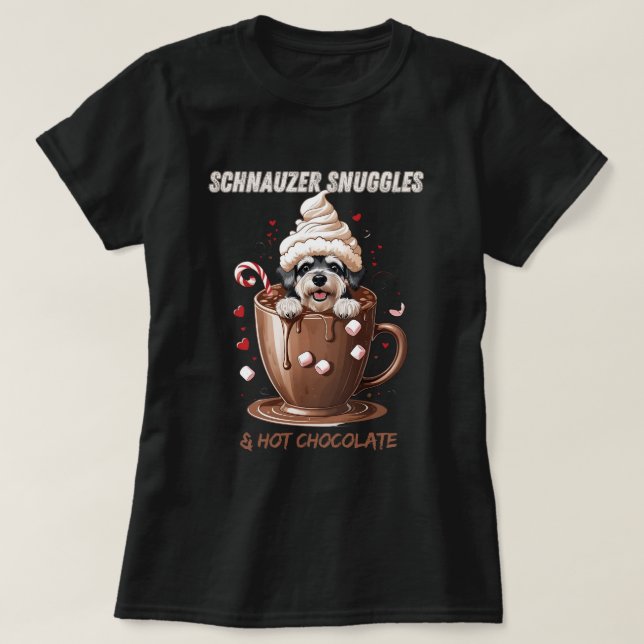 Schnauzer Snuggles & Hot Chocolate T-Shirt (Design vorne)