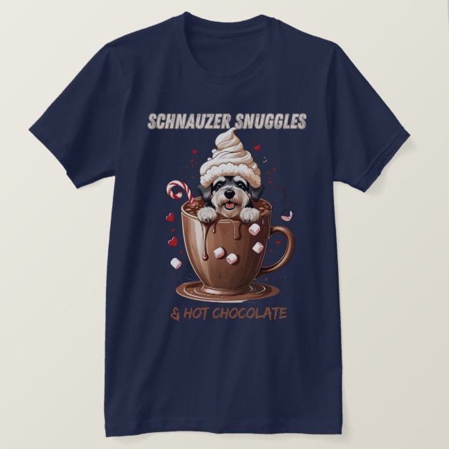 Schnauzer Snuggles & Hot Chocolate T-Shirt (Design vorne)