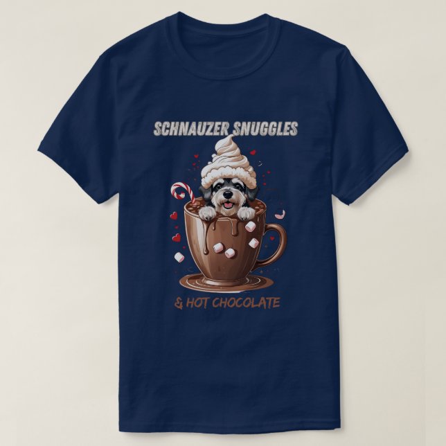 Schnauzer Snuggles & Hot Chocolate T-Shirt (Design vorne)