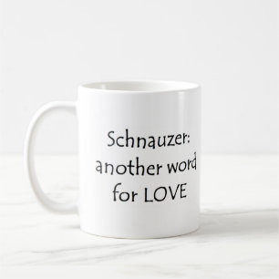 Schnauzer Wort Kaffee Tasse
