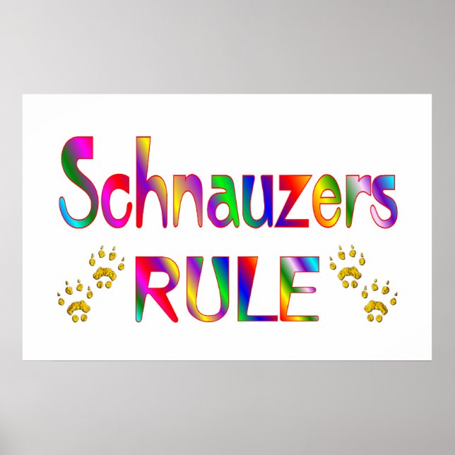 Schnauzers Rule Poster (Vorne)