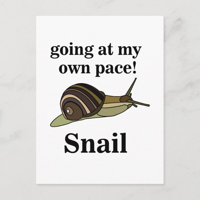 Schnecke auf meinem eigenen Pace Funny Snail gehen Postkarte (Vorderseite)
