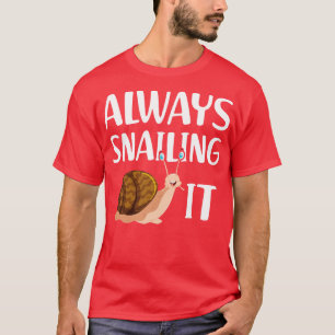 Schnecke Immer schnarchen T-Shirt