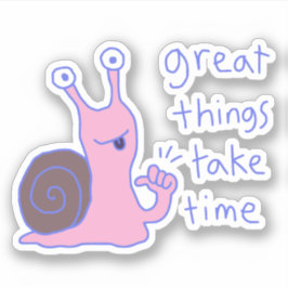 Schnecke Rosa Große Dinge Brauchen Zeit Motivation Aufkleber