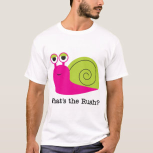 Schnecke, was die Eile-T-Shirts und die Geschenke T-Shirt