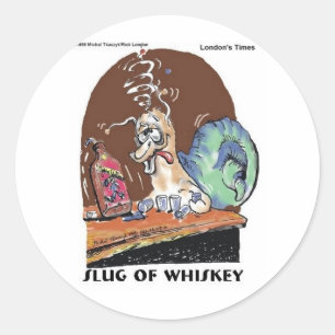 Schnecke Whiskey Lustige Schneckengeschenke & T-Sh Runder Aufkleber