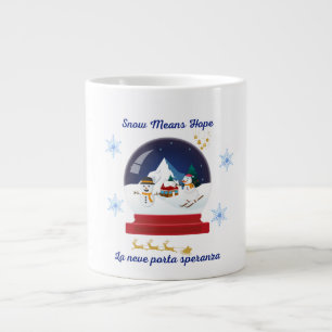 Schnee bedeutet Hoffnung – Zweisprachige Schneekug Jumbo-Tasse