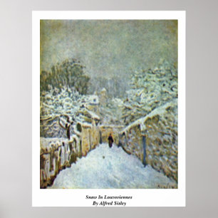 Schnee in Louveciennes von Alfred Sisley Poster