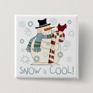 Schnee ist Cool Urlaub Tshirts und Geschenke Button