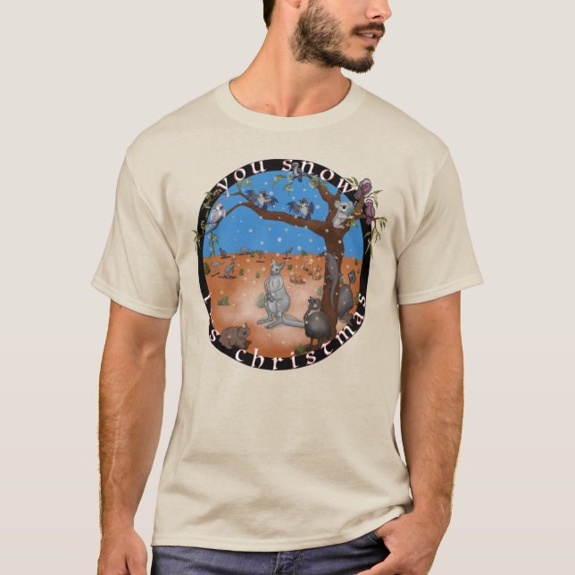 Schnee ist Weihnachten - Aussie Outback T - Shirt (Vorderseite)
