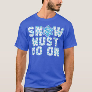 Schnee muss auf eisig kalte schneebedeckte Winters T-Shirt
