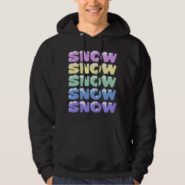 SCHNEE, SCHNEE, SCHNEE, SCHNEE, SCHNEE HOODIE