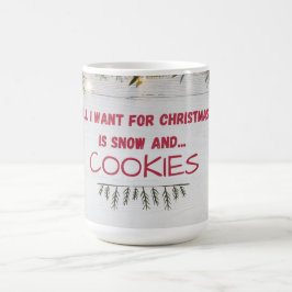 "Schnee und Cookies" Warm, gemütlich, Nostalgisch Kaffeetasse