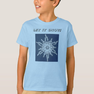 Schneeflocke, LIESS ES SCHNEIEN T-Shirt