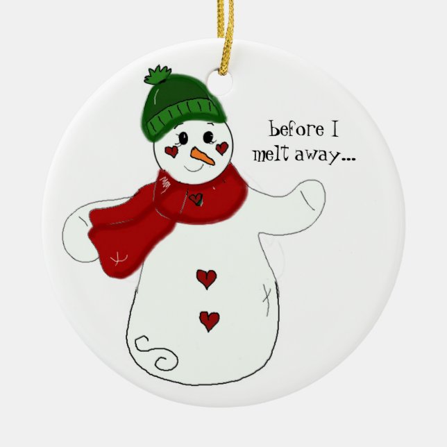 Schneemann mit Sprichwort Keramik Ornament (Vorne)