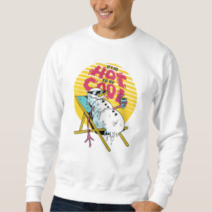 Schneemann schmelzen So heiß, um cool zu sein Sweatshirt