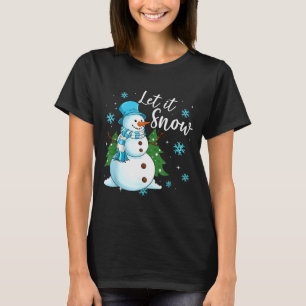 Schneemänner Lass es schneien Weihnachten Lustige T-Shirt