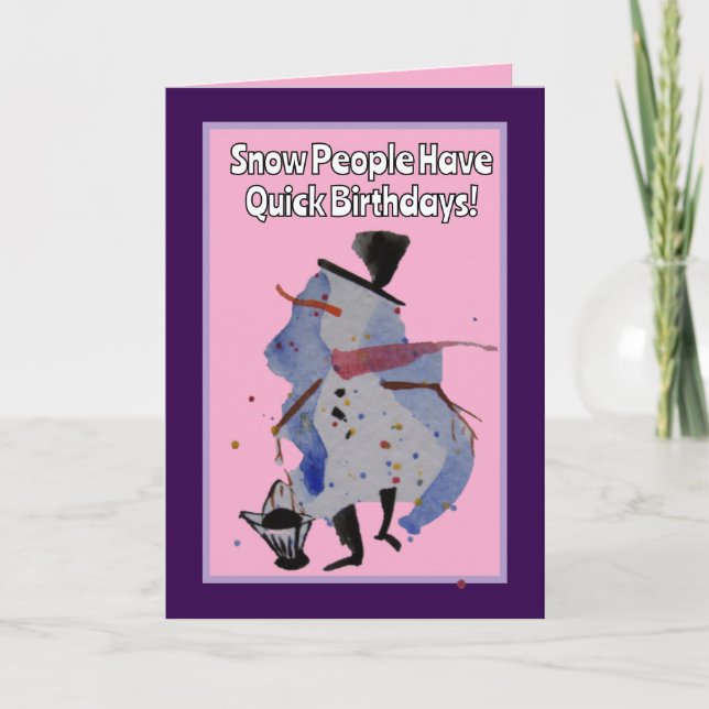 Schneemenschen haben einen kurzen Geburtstag, glüc Karte (Vorderseite)