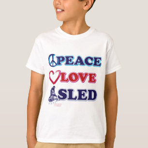Schneemobil/Frieden, Liebe, Schlitten T-Shirt