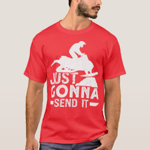 Schneemobil reiten - einfach schicken - Winterspor T-Shirt