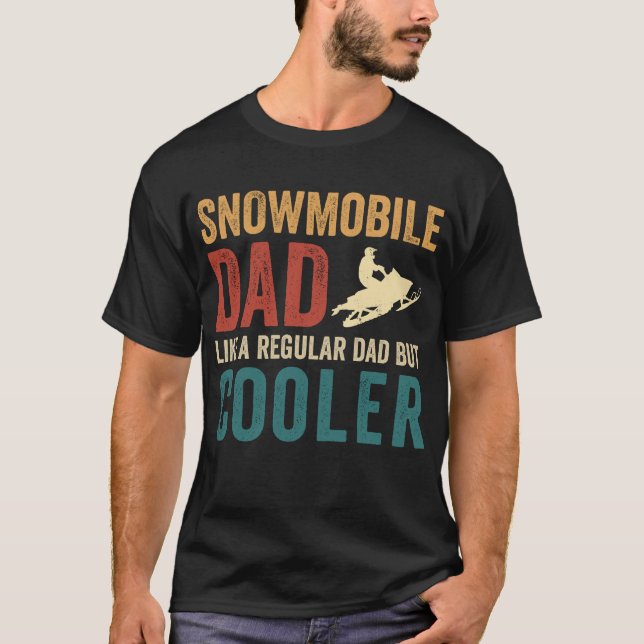 Schneemobil-Vater wie ein regelmäßiger Vater, aber T-Shirt (Vorderseite)