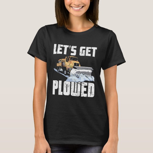 Schneepflug LKW-Fahrer Lasse Plowed Snowplow Dr. T-Shirt (Vorderseite)