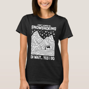 Schneeschuhschuhe Wanderschuhe Wanderwege 15 T-Shirt