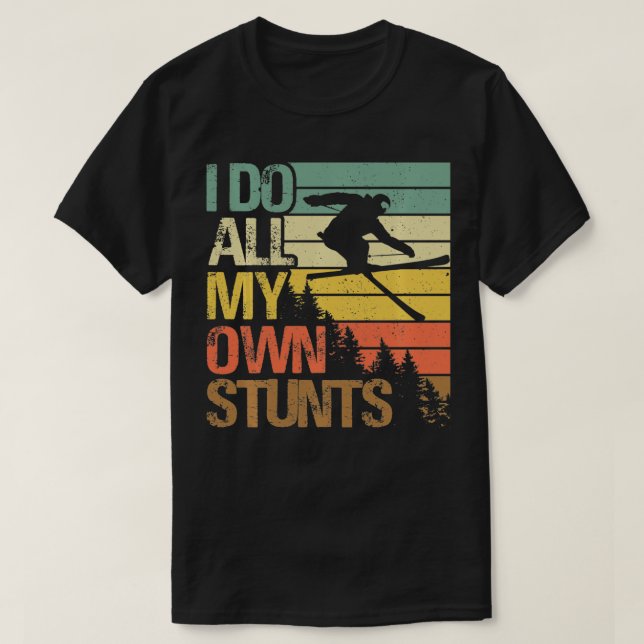 Schneeschuhwandern Ich mache meine eigenen Stunts  T-Shirt (Design vorne)