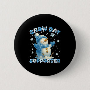 Schneetag Unterstützer Süßer Schneemann Schneefloc Button