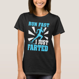 Schnell laufen - Ich habe gerade angefärbt T-Shirt