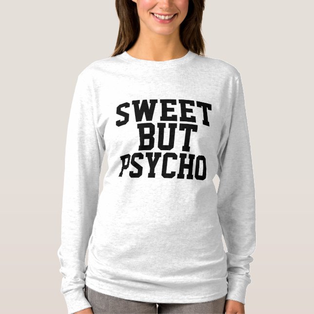 SCHNELLE, ABER PSYCHO-T - Shirt (Vorderseite)