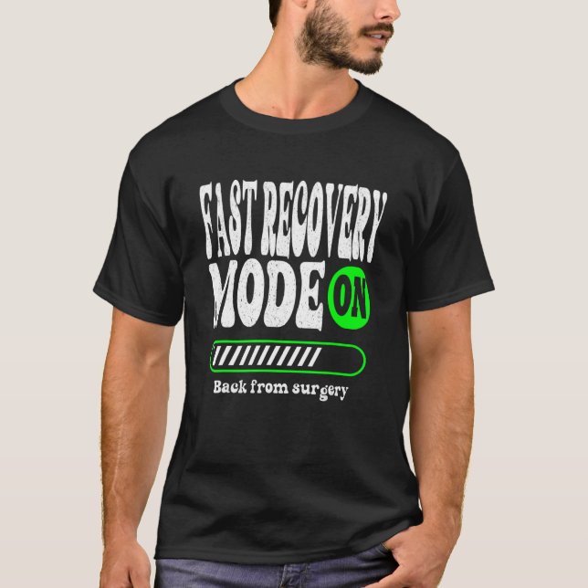 Schnelle Erholung aus Operation wird bald besser T-Shirt (Vorderseite)