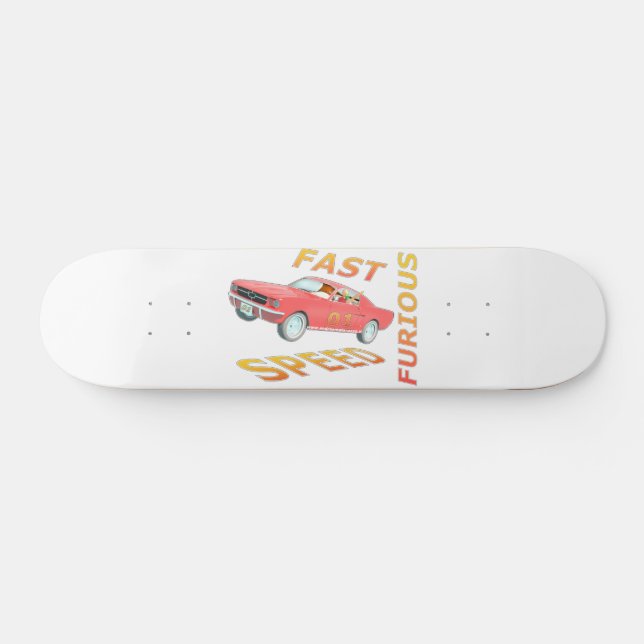 Schnelle und schnelle Wut 01 Skateboard (Horizontal)