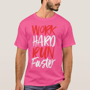 Schneller arbeiten - Motivationsgymnastik läuft sp T-Shirt