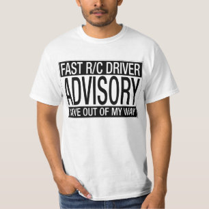 Schneller R/C FahrerAdvisory T-Shirt