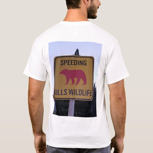 Schnellere Todesfälle bei Wildtieren T-Shirt (Rückseite)