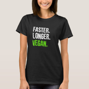 Schnellere Vegane vegetarische Veganismus Pflanze T-Shirt