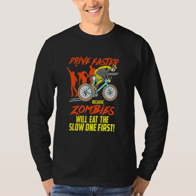 Schnelleres Fahren, weil Zombies - Mountainbike-MT T-Shirt (Vorderseite)