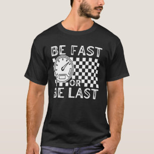 Schnelles Auto-Zitat-Drag Rennen für Race Fan T-Shirt