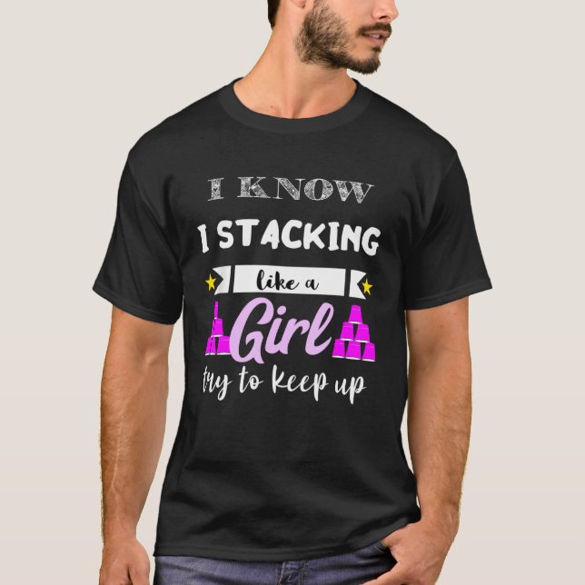 Schnelligkeits-Stack wie ein Girl Cups Stacker Spo T-Shirt (Vorderseite)