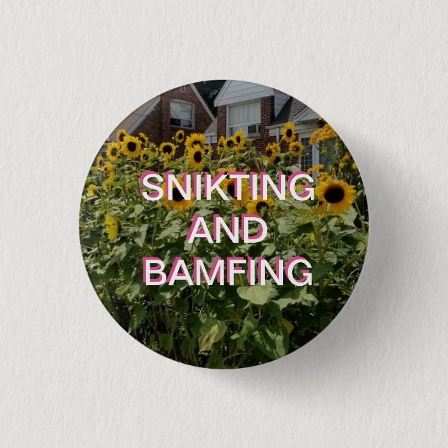SCHNIKT UND BAMFIND BUTTON (Vorderseite)